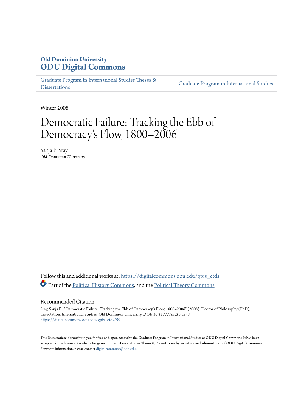 Democratic Failure: Tracking the Ebb of Democracy's Flow, 1800–2006 Sanja E