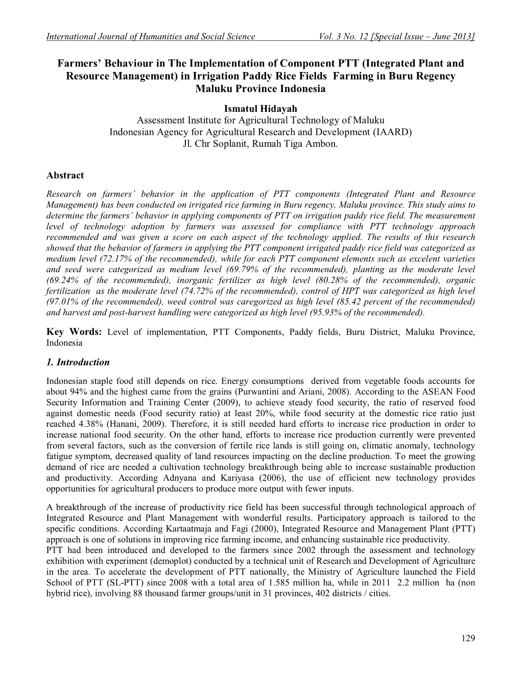 Farmers' Behaviour in the Implementation of Component PTT