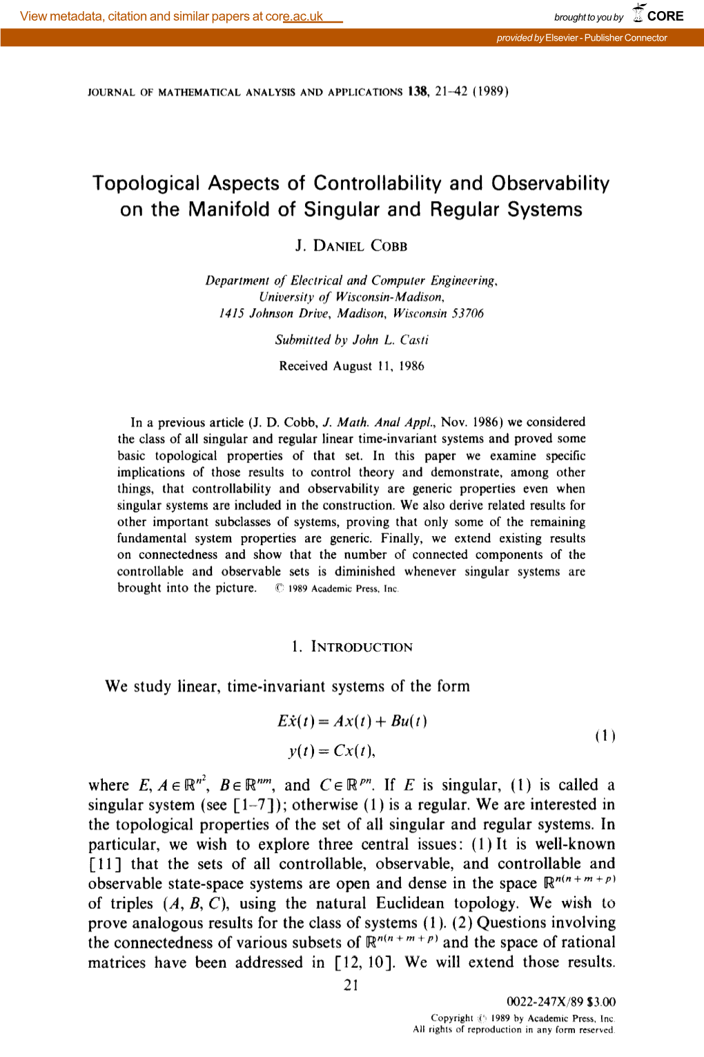 Topological Aspects of Controllability and Observability on the Manifold of Singular and Regular Systems