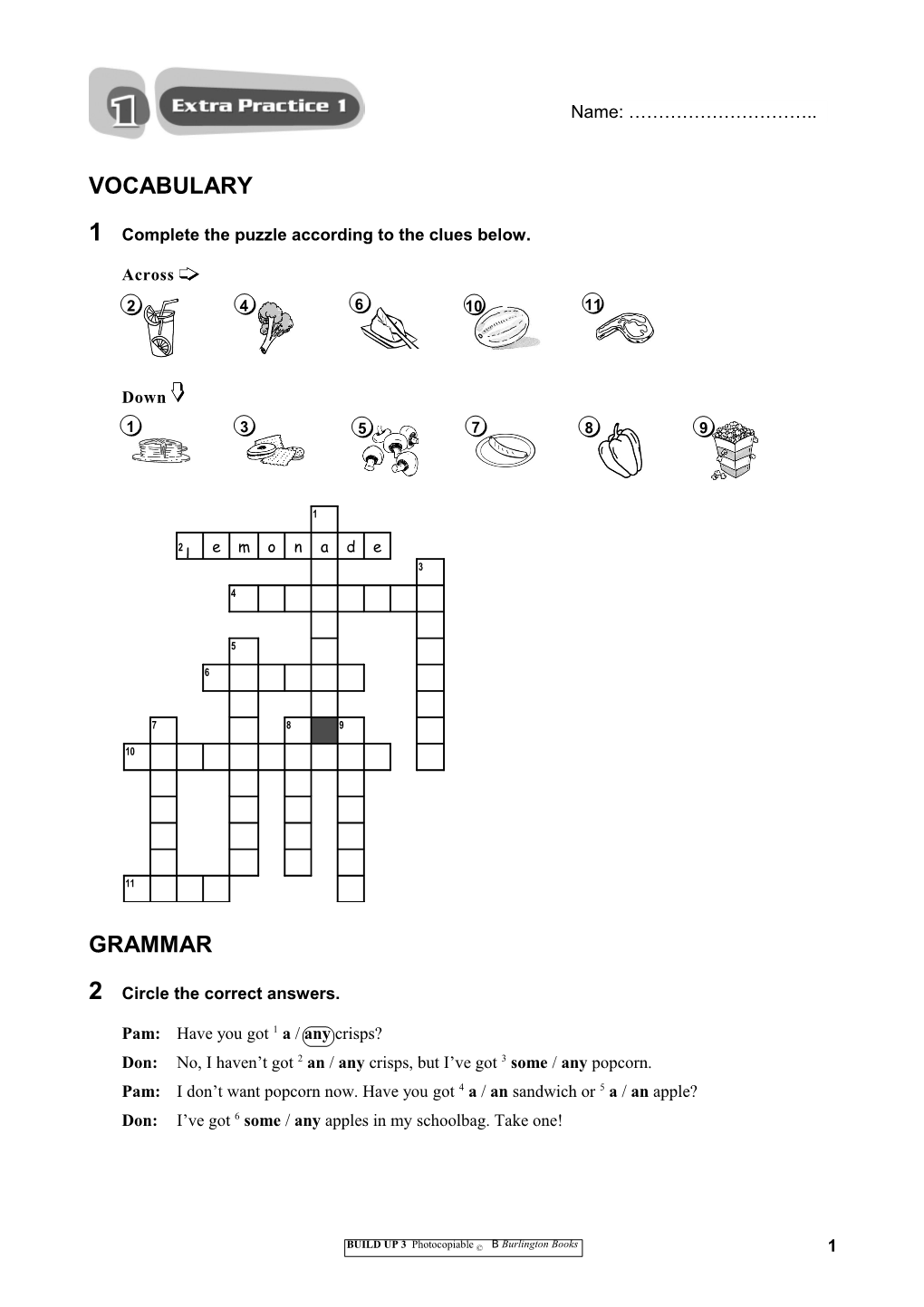 1 Complete the Puzzle According to the Clues Below