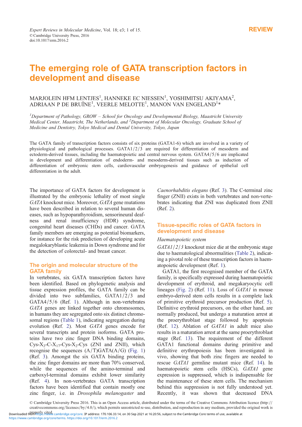 The Emerging Role of GATA Transcription Factors in Development and Disease