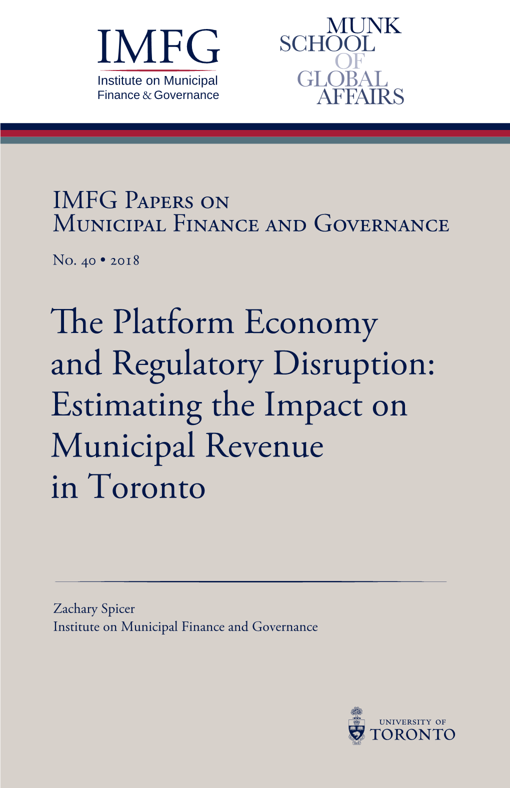 E Platform Economy and Regulatory Disruption: Estimating the Impact on Municipal Revenue in Toronto