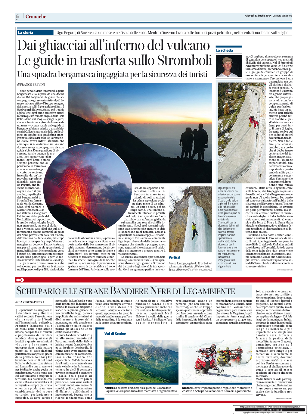 Dai Ghiacciai All'inferno Del Vulcano Le Guide in Trasferta Sullo Stromboli