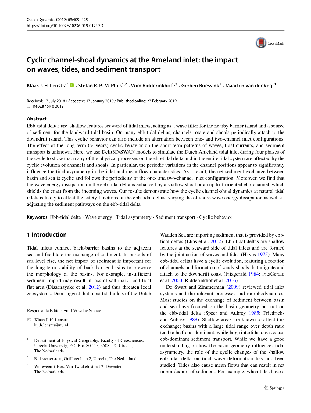 Cyclic Channel-Shoal Dynamics at the Ameland Inlet: the Impact on Waves, Tides, and Sediment Transport