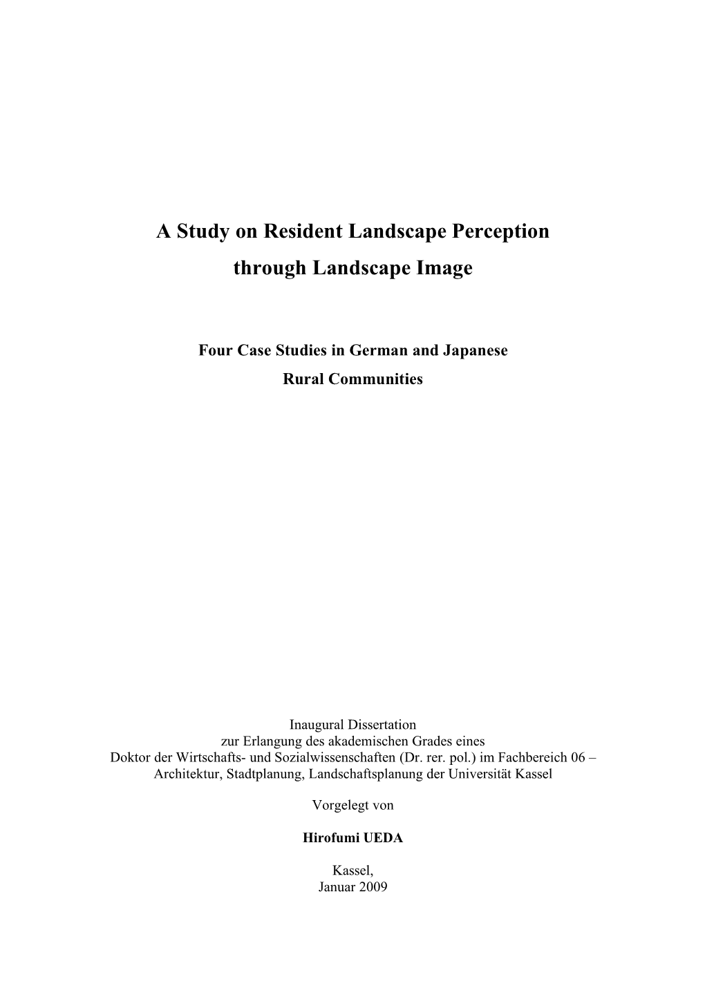 A Study on Resident Landscape Perception Through Landscape Image