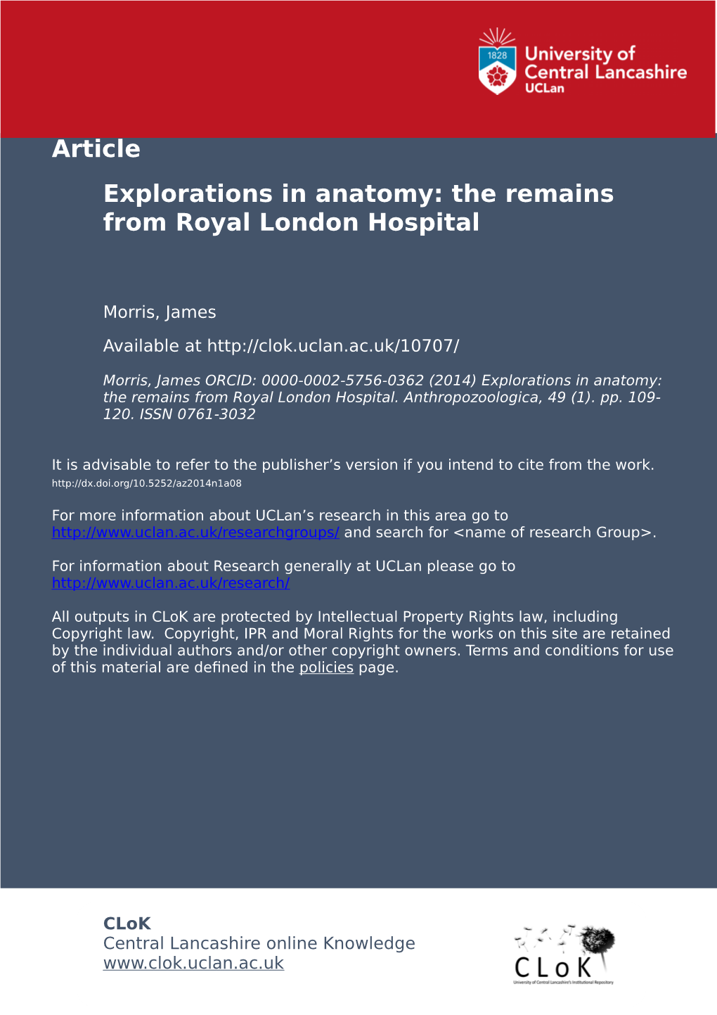 Explorations in Anatomy: the Remains from Royal London Hospital