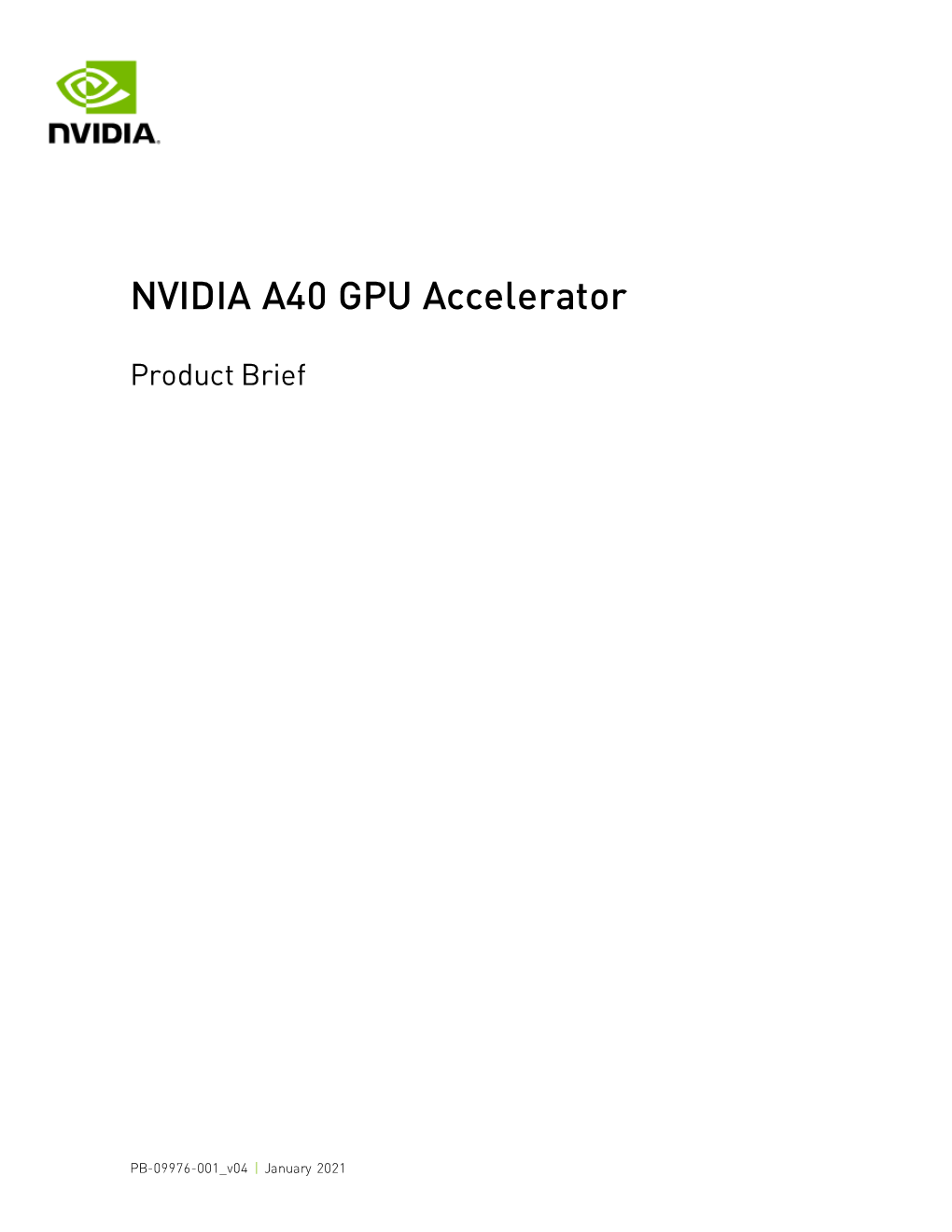 View NVIDIA A40 Product Brief