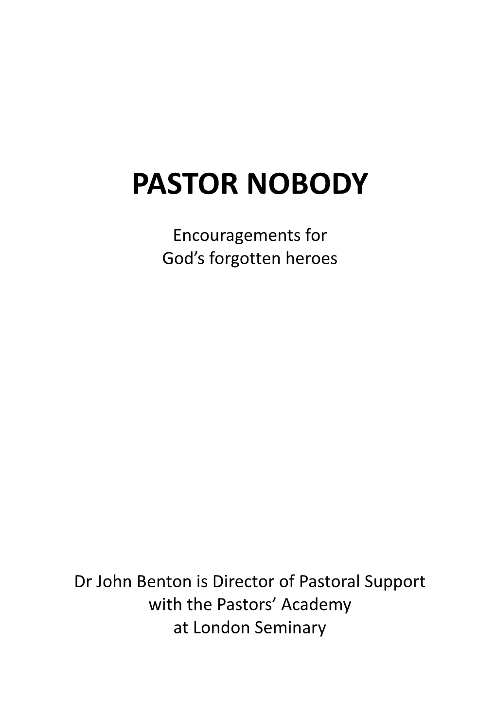 Pastor Nobody – Encouragements for God's Forgotten Heroes