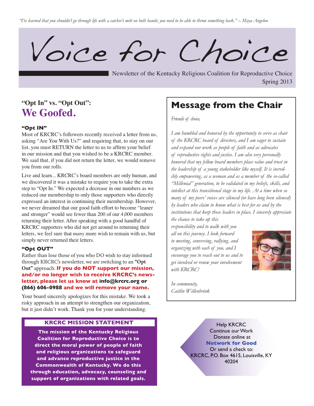 Voice for Choice Newsletter of the Kentucky Religious Coalition for Reproductive Choice Spring 2013