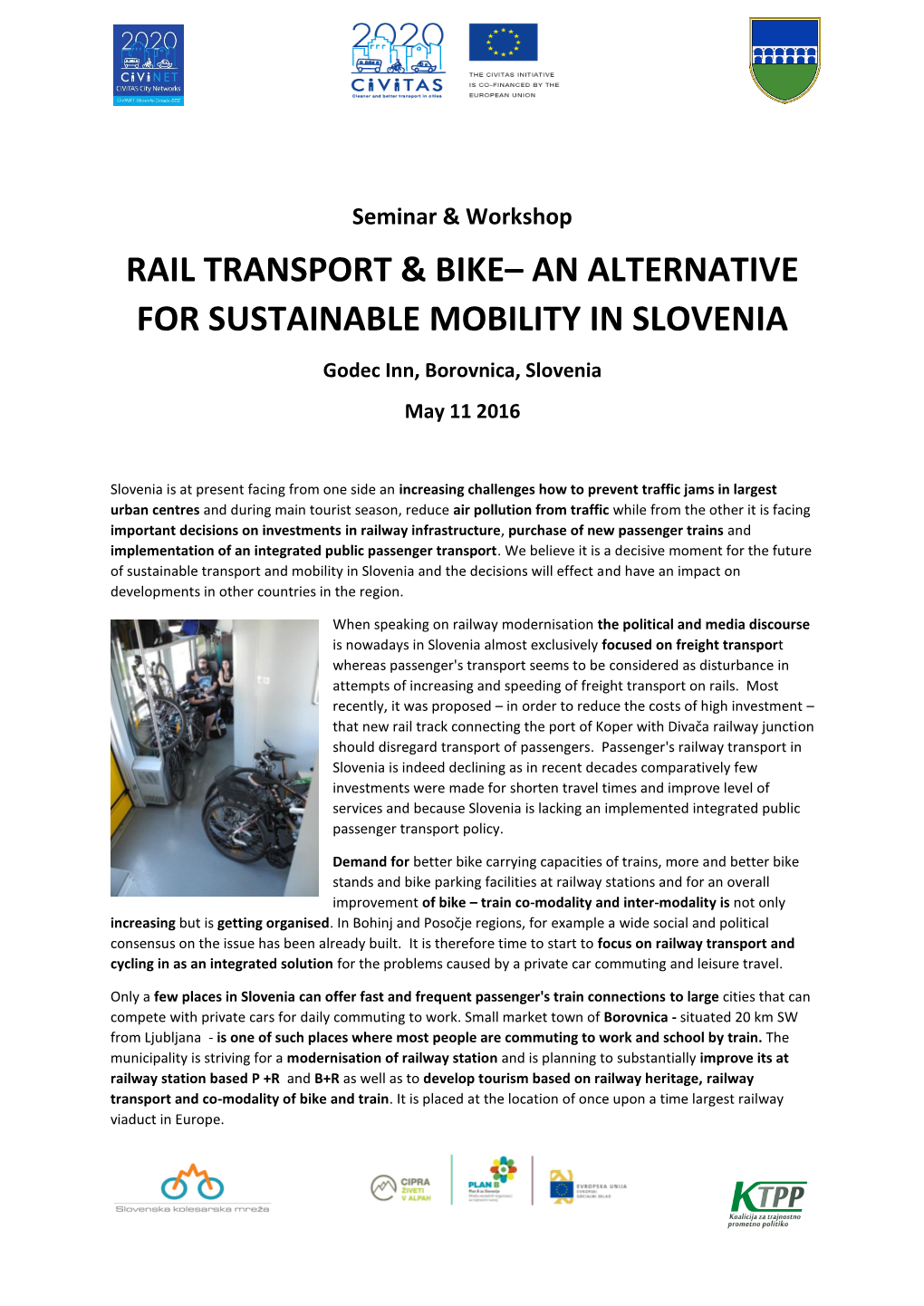 Rail Transport & Bike– an Alternative for Sustainable Mobility in Slovenia