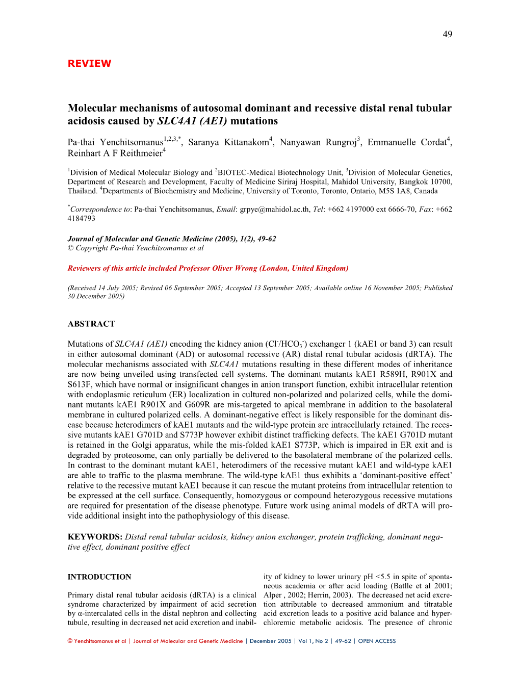 Molecular Mechanisms of Autosomal