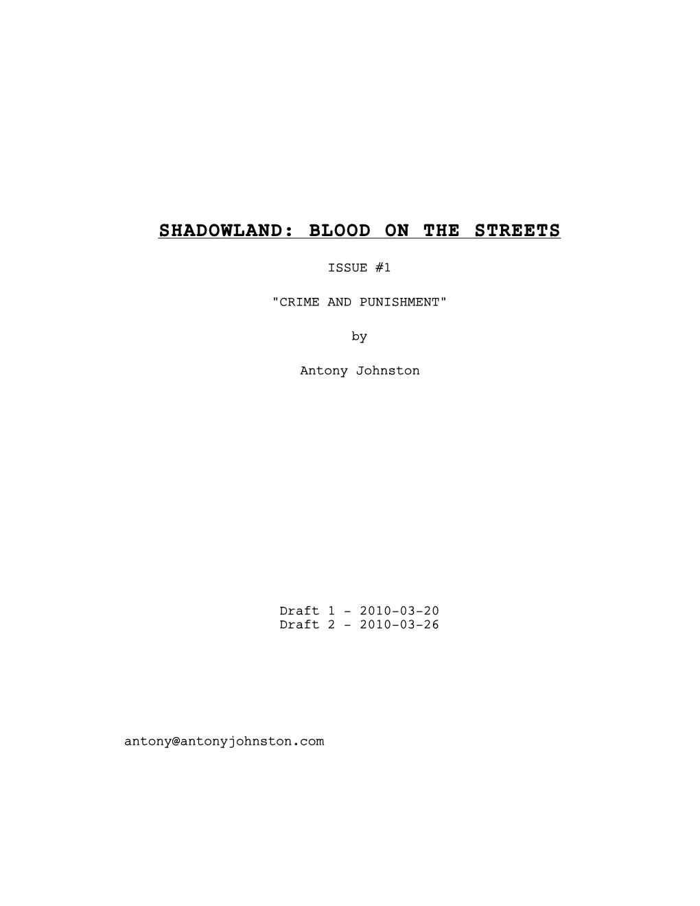 Shadowland: Blood on the Streets #1 - Johnston - V1 - 1