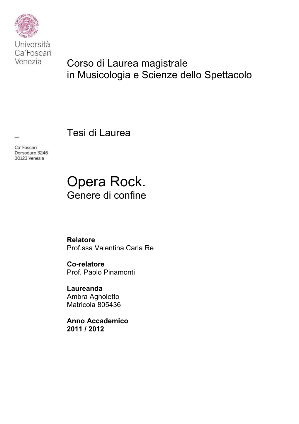 Opera Rock. Genere Di Confine