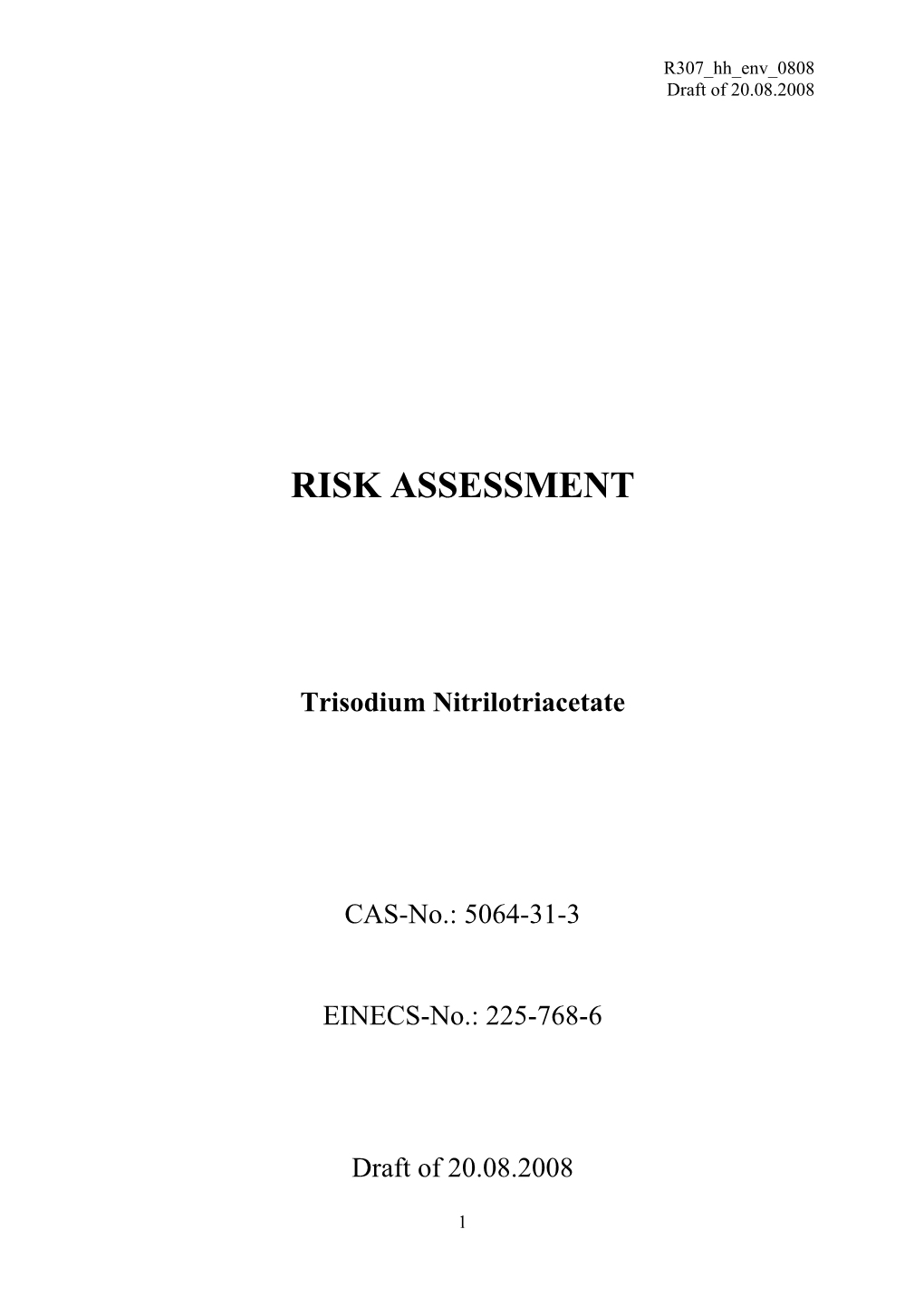 RISK ASSESSMENT Trisodium Nitrilotriacetate