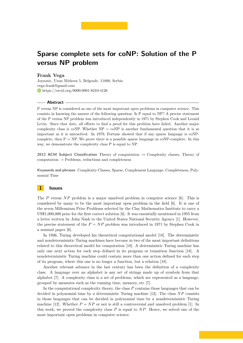 Sparse Complete Sets for Conp: Solution of the P Versus NP Problem