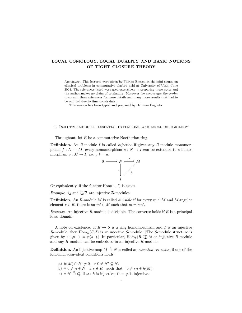 Local Comology, Local Duality and Basic Notions of Tight Closure Theory