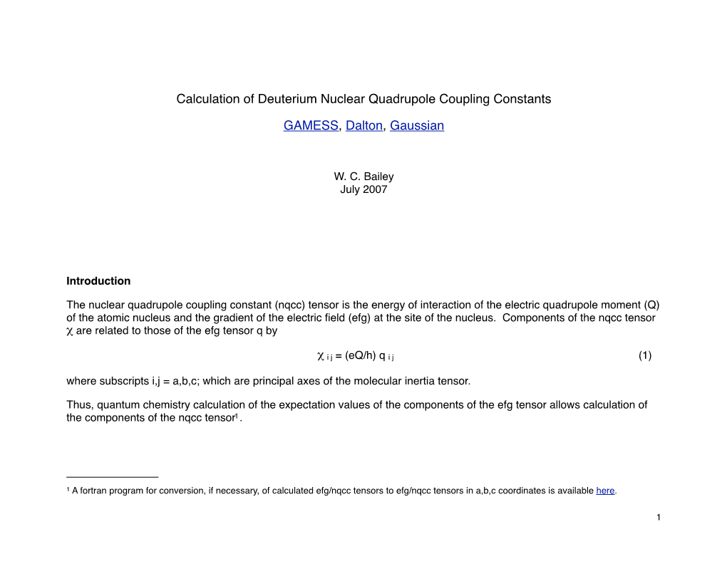 Calculation of Deuterium Nuclear Quadrupole Coupling Constants GAMESS, Dalton, Gaussian