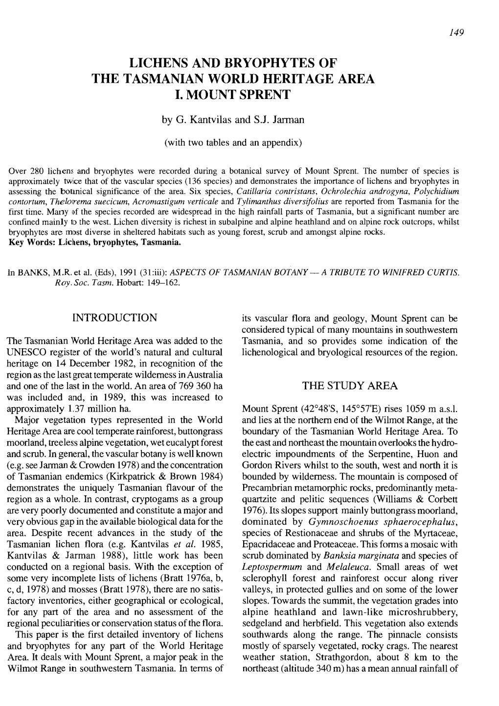 Lichens and Bryophytes of the Tasmanian World Heritage Area I