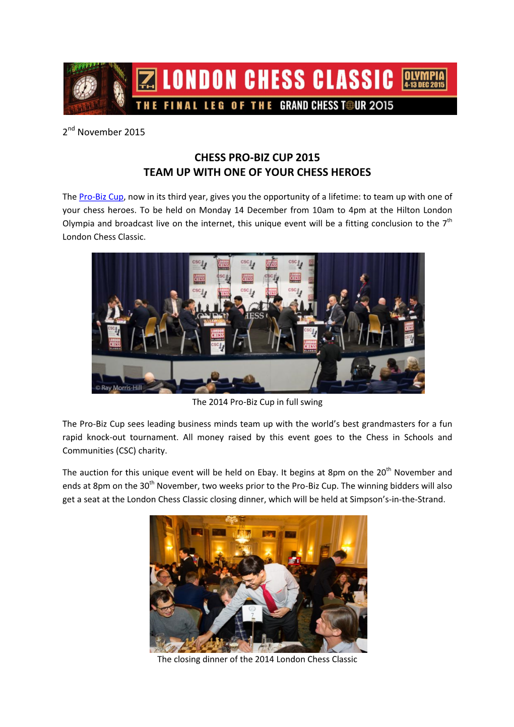 Chess Pro-Biz Cup 2015 Team up with One of Your Chess Heroes