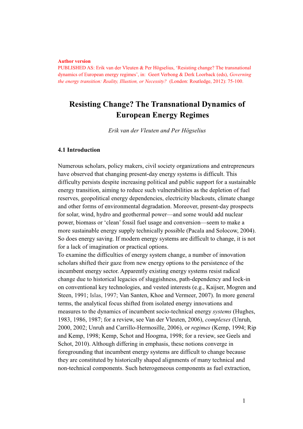 Resisting Change? the Transnational Dynamics of European Energy