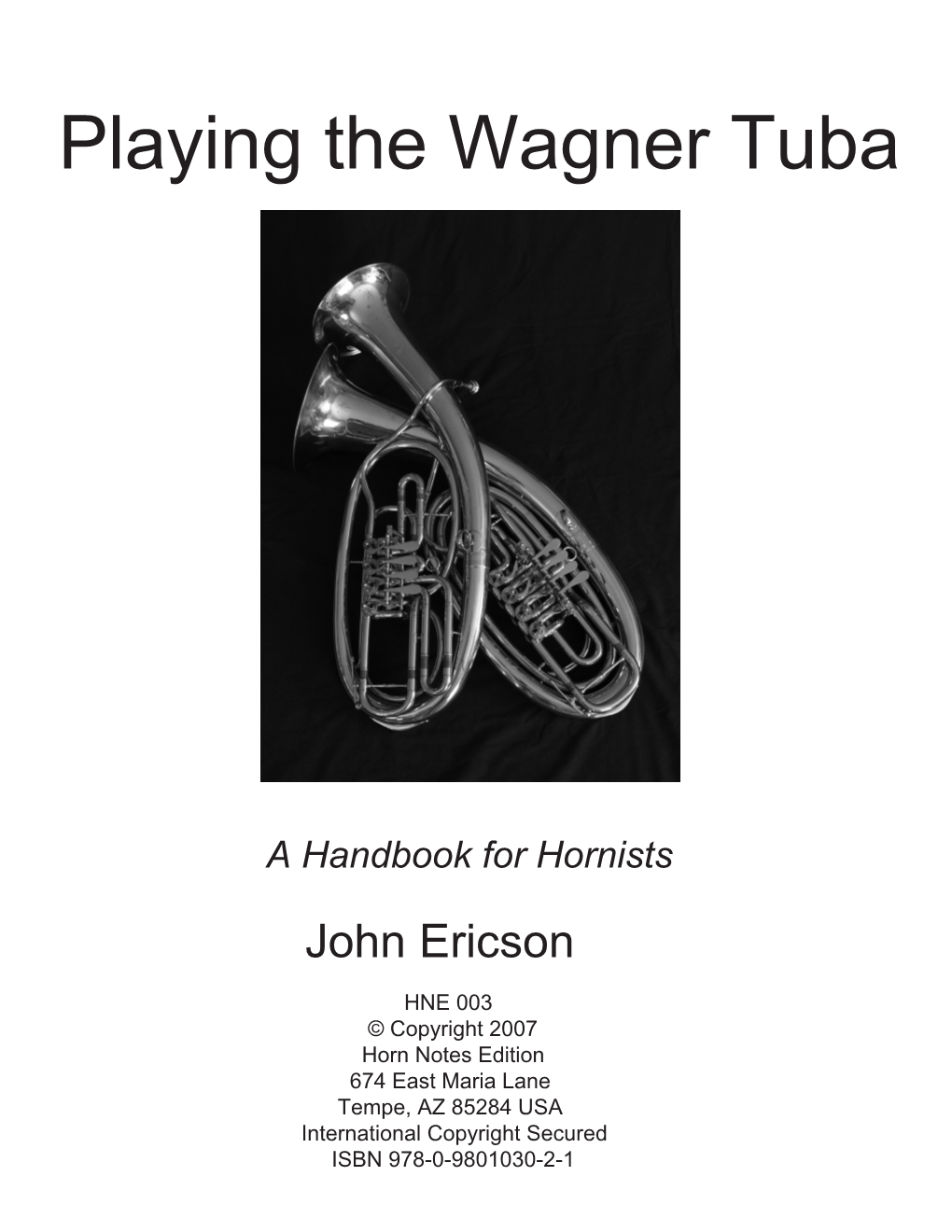 Playing the Wagner Tuba