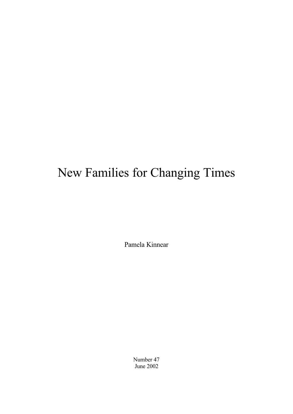 New Families for Changing Times