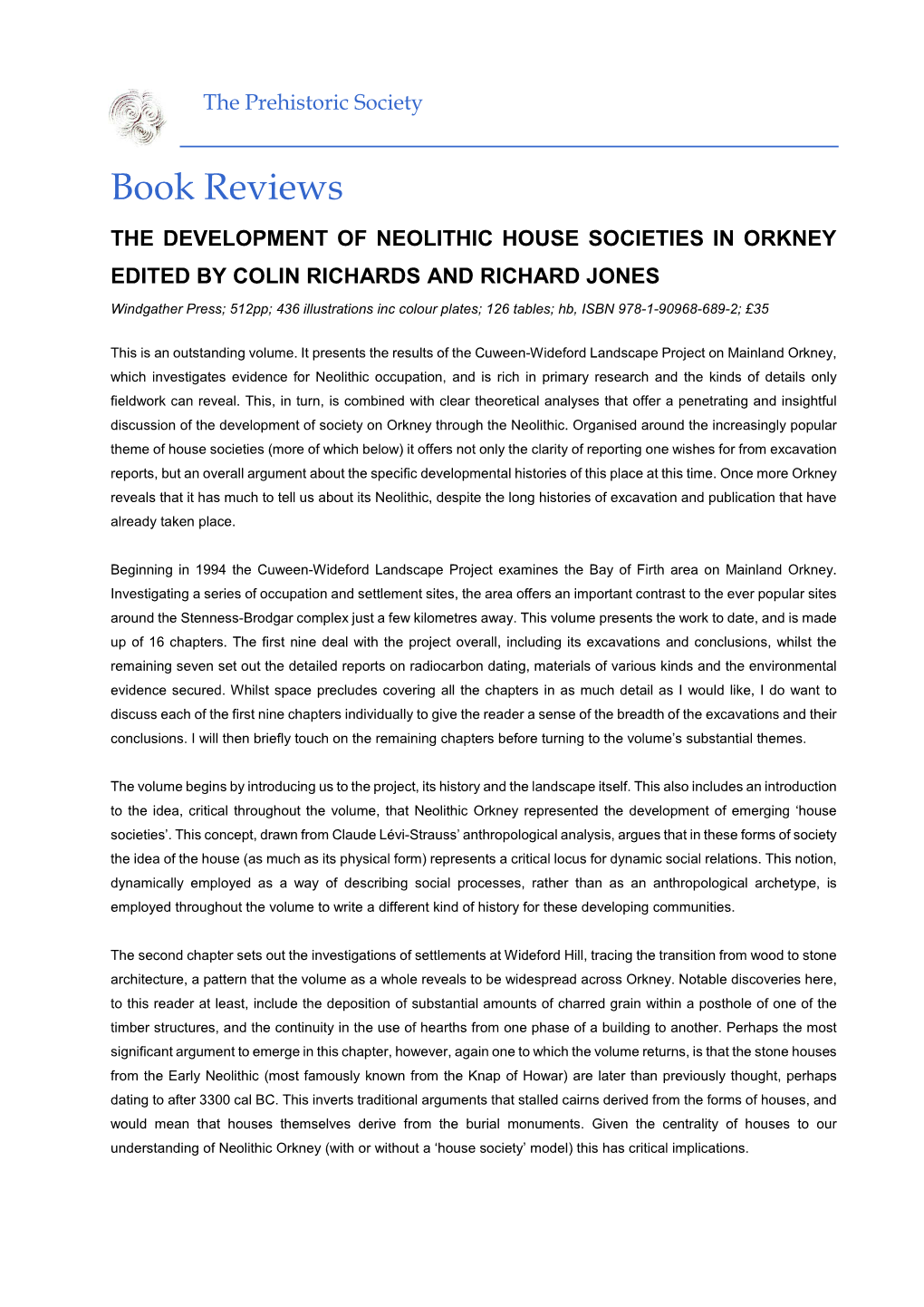 The Development of Neolithic House Societies in Orkney C Richards And