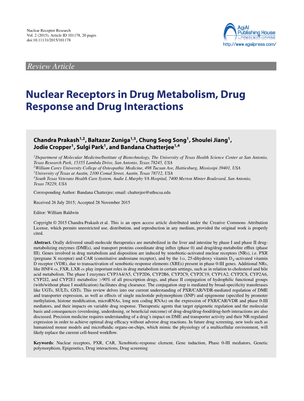 Nuclear Receptors in Drug Metabolism, Drug Response and Drug Interactions
