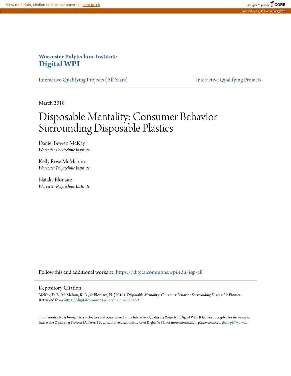 Consumer Behavior Surrounding Disposable Plastics Daniel Bowen Mckay Worcester Polytechnic Institute