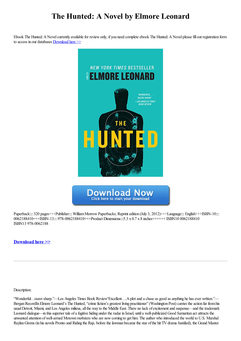 The Hunted: a Novel by Elmore Leonard