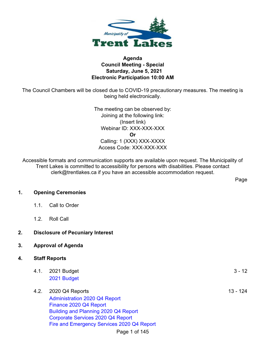 Council Meeting - Special Saturday, June 5, 2021 Electronic Participation 10:00 AM