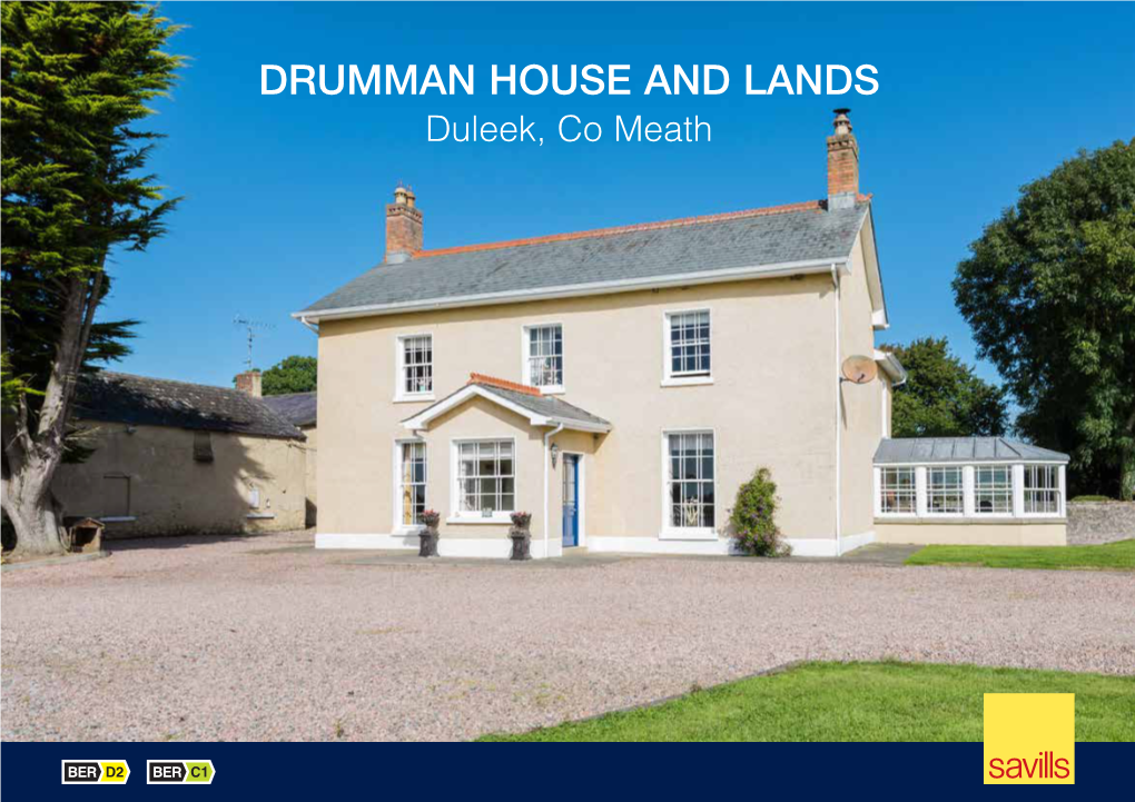 Drumman House and Lands Duleek, Co Meath