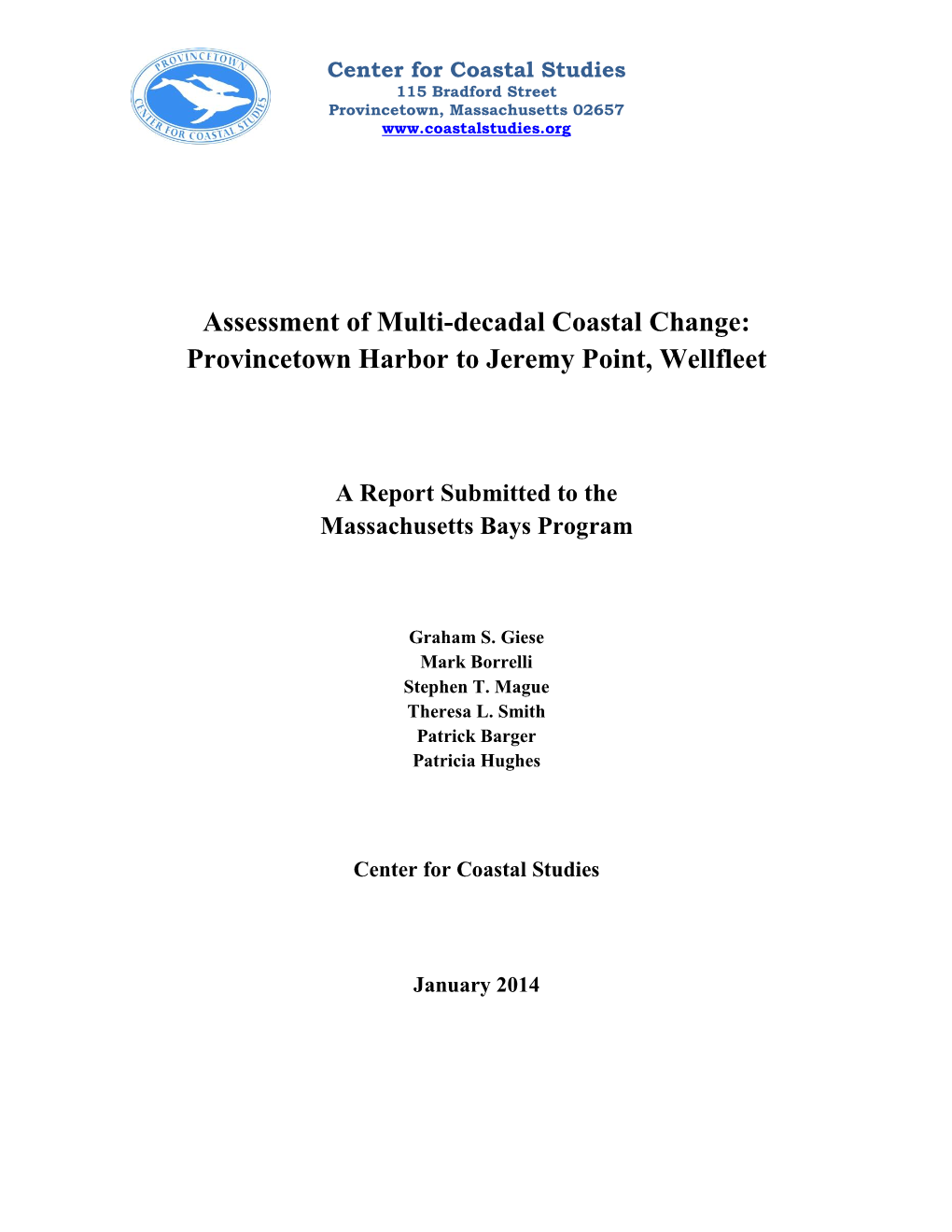 Assessment of Multi-Decadal Coastal Change: Provincetown Harbor to Jeremy Point, Wellfleet