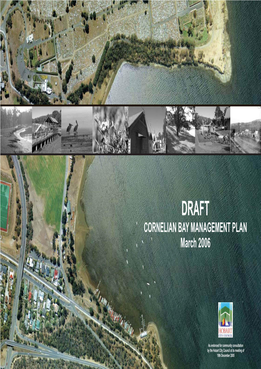 CORNELIAN BAY MANAGEMENT PLAN March 2006