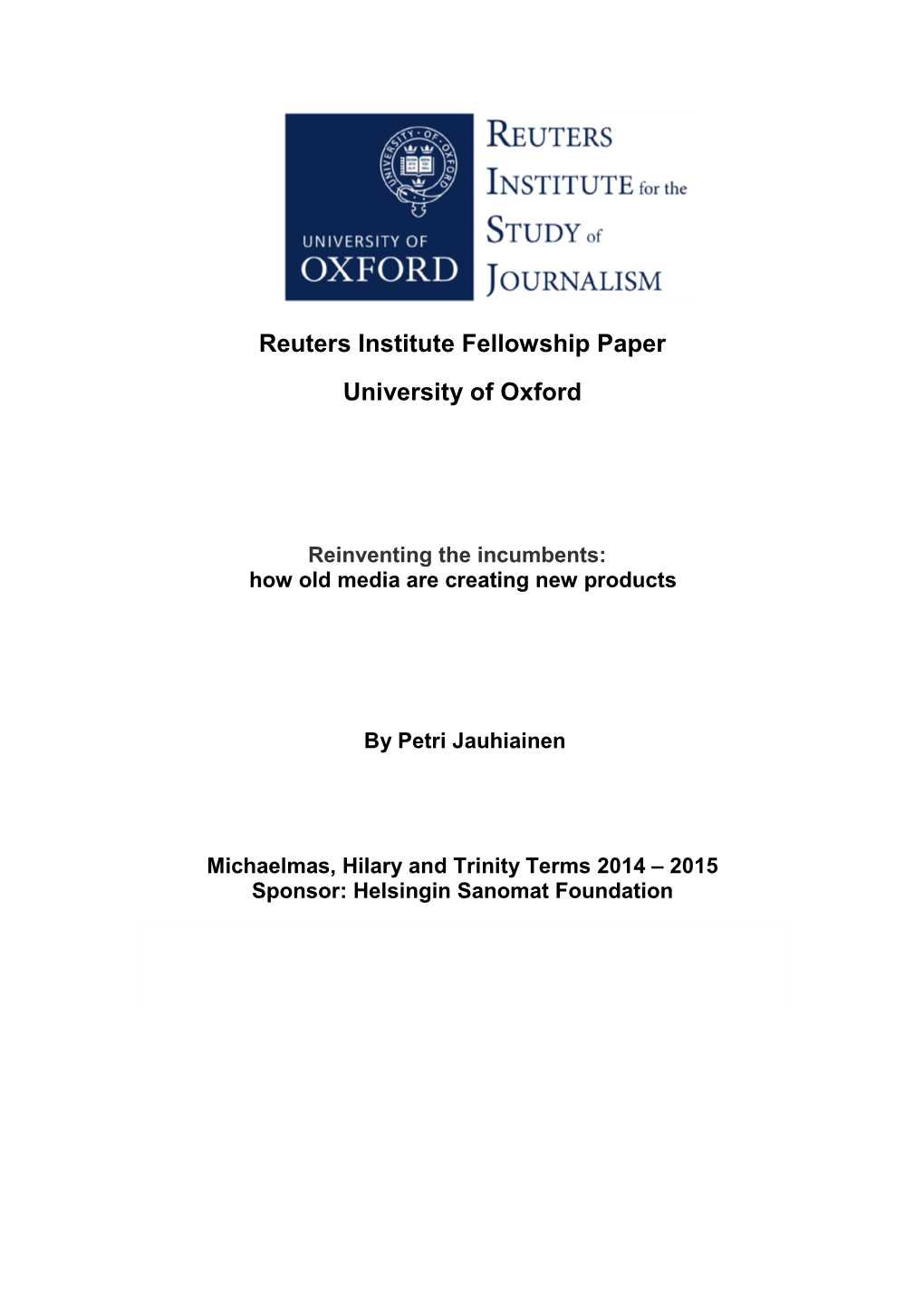 Reuters Institute Fellowship Paper University of Oxford