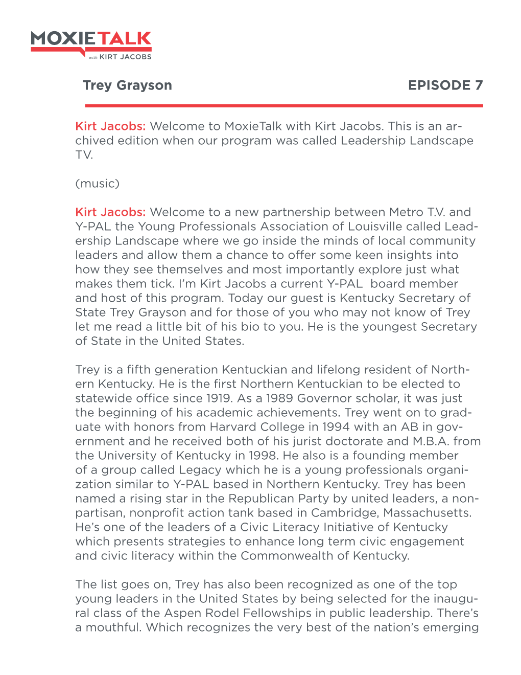 Trey Grayson EPISODE 7