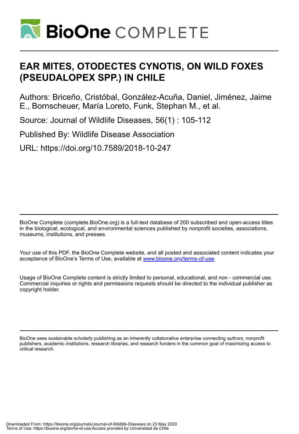 Ear Mites, Otodectes Cynotis, on Wild Foxes (Pseudalopex Spp.) in Chile