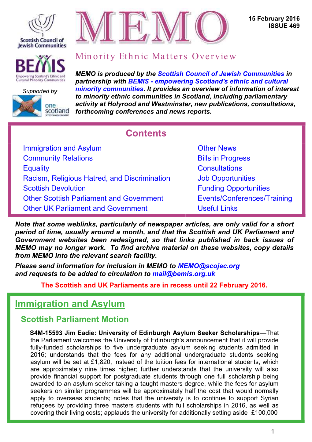 MEMO Is Produced by the Scottish Council of Jewish Communities in Partnership with BEMIS - Empowering Scotland's Ethnic and Cultural