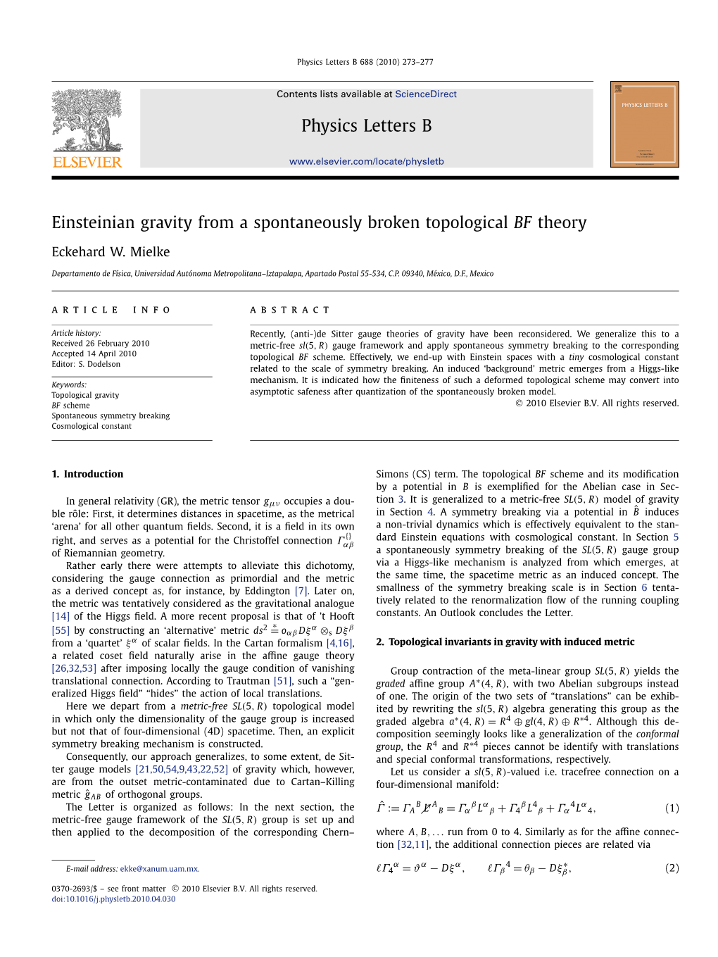 Einsteinian Gravity from a Spontaneously Broken Topological BF Theory