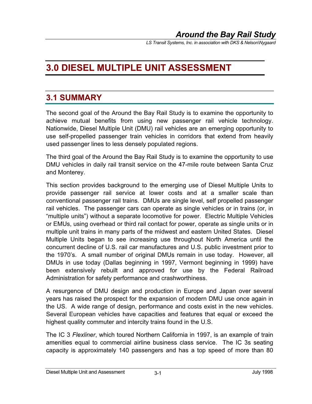 3.0 Diesel Multiple Unit Assessment