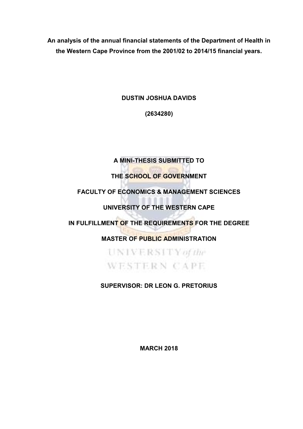 An Analysis of the Annual Financial Statements of the Department of Health in the Western Cape Province from the 2001/02 to 2014/15 Financial Years