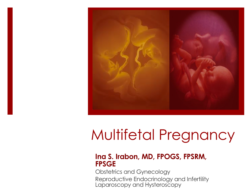 Multifetal Pregnancy