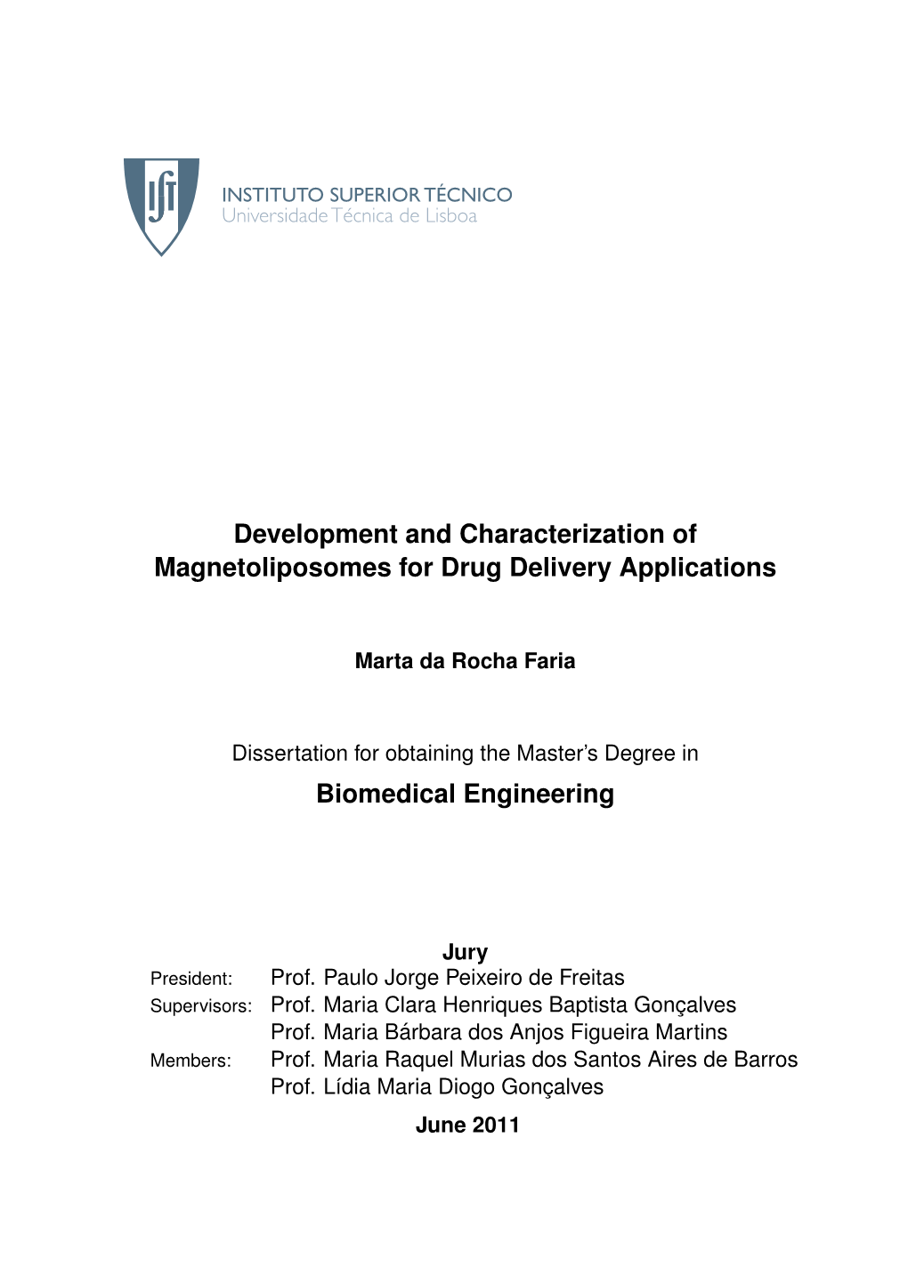 Development and Characterization of Magnetoliposomes for Drug Delivery Applications