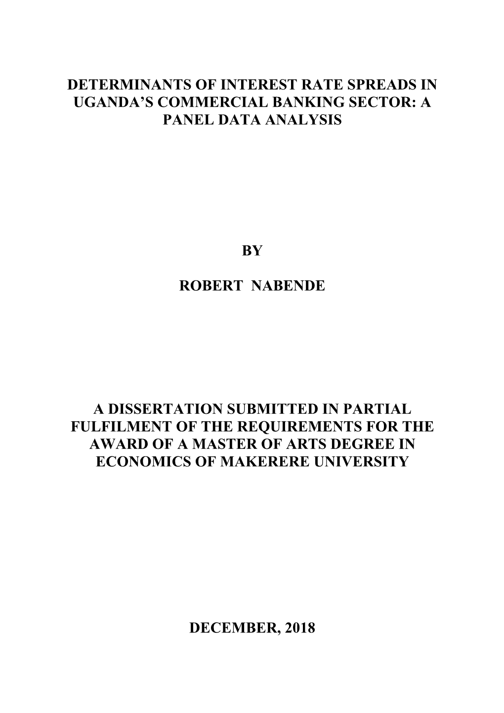 Determinants of Interest Rate Spreads in Uganda's Commercial Banking Sector