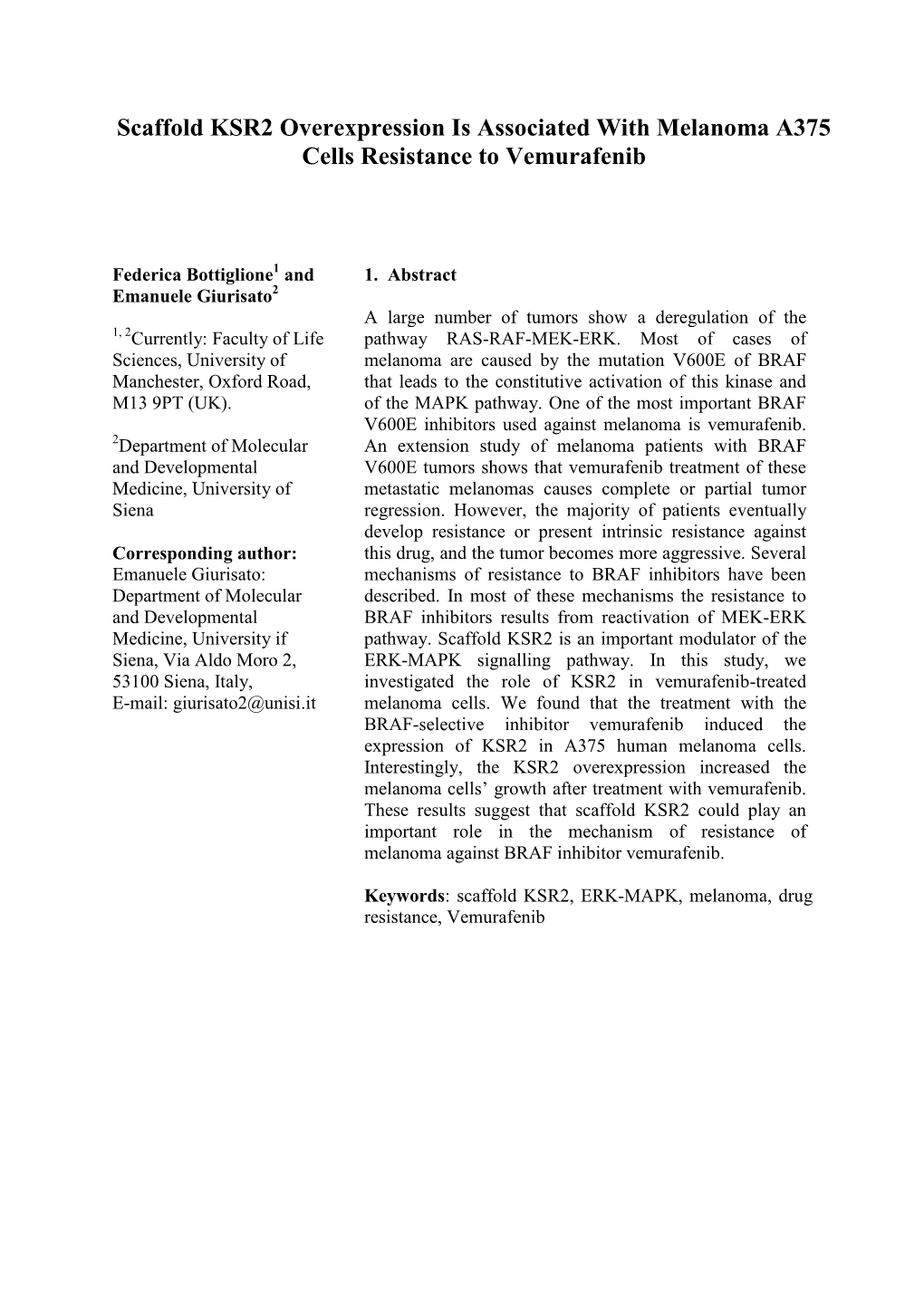 Scaffold KSR2 Overexpression Is Associated with Melanoma A375 Cells Resistance to Vemurafenib