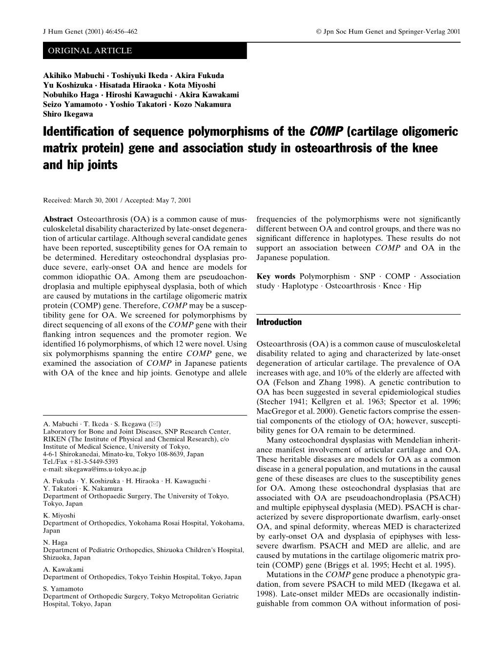 Cartilage Oligomeric Matrix Protein) Gene and Association Study in Osteoarthrosis of the Knee and Hip Joints