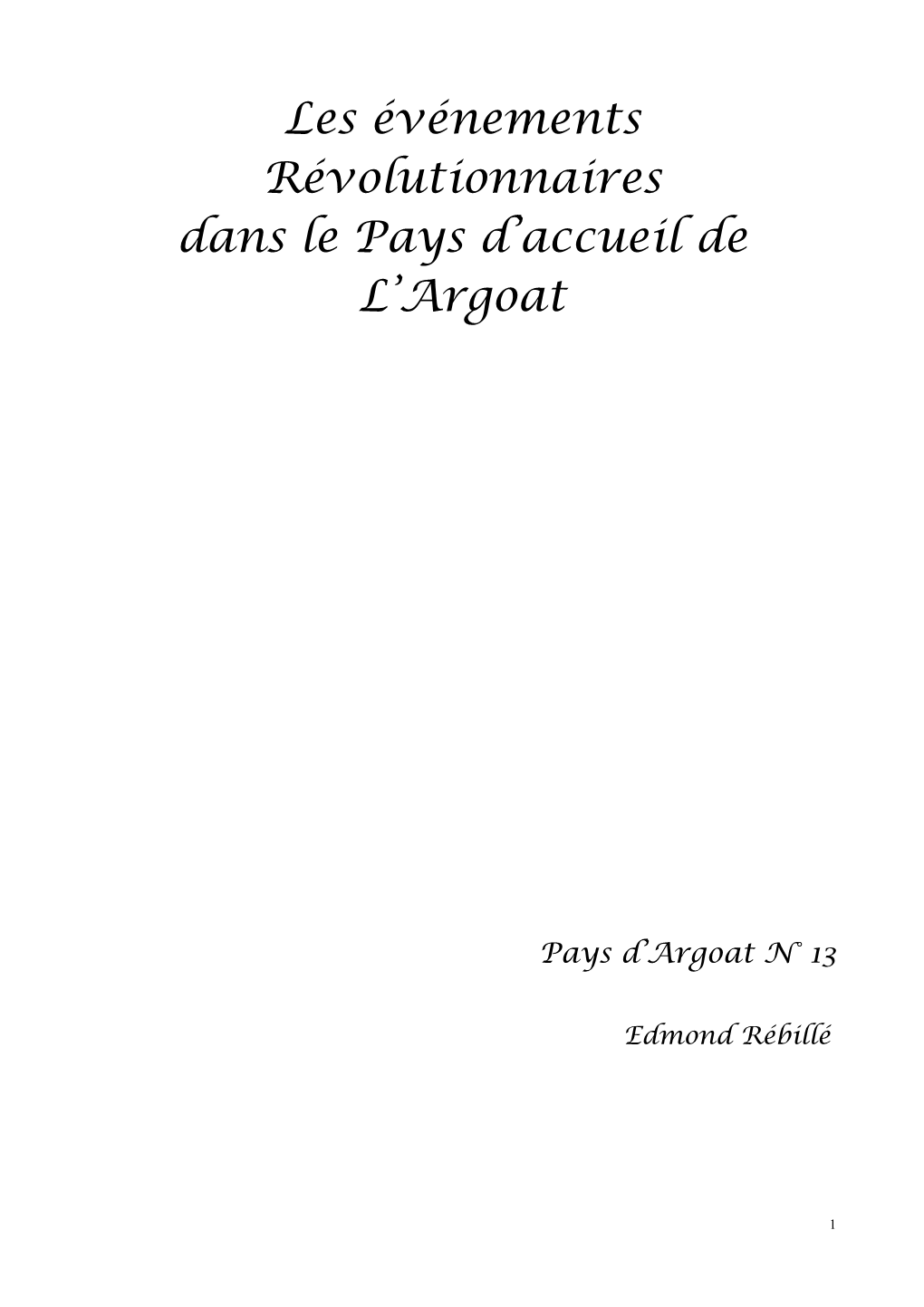 Les Événements Révolutionnaires Dans Le Pays D'accueil De L'argoat