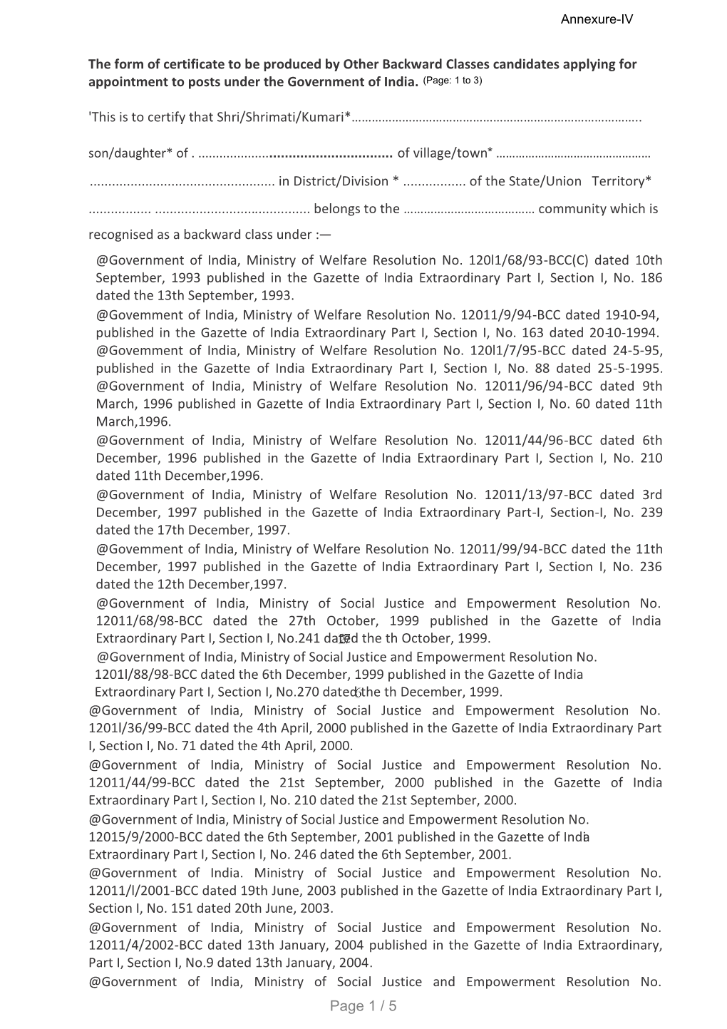 The Form of Certificate to Be Produced by Other Backward Classes Candidates Applying for Appointment to Posts Under the Government of India