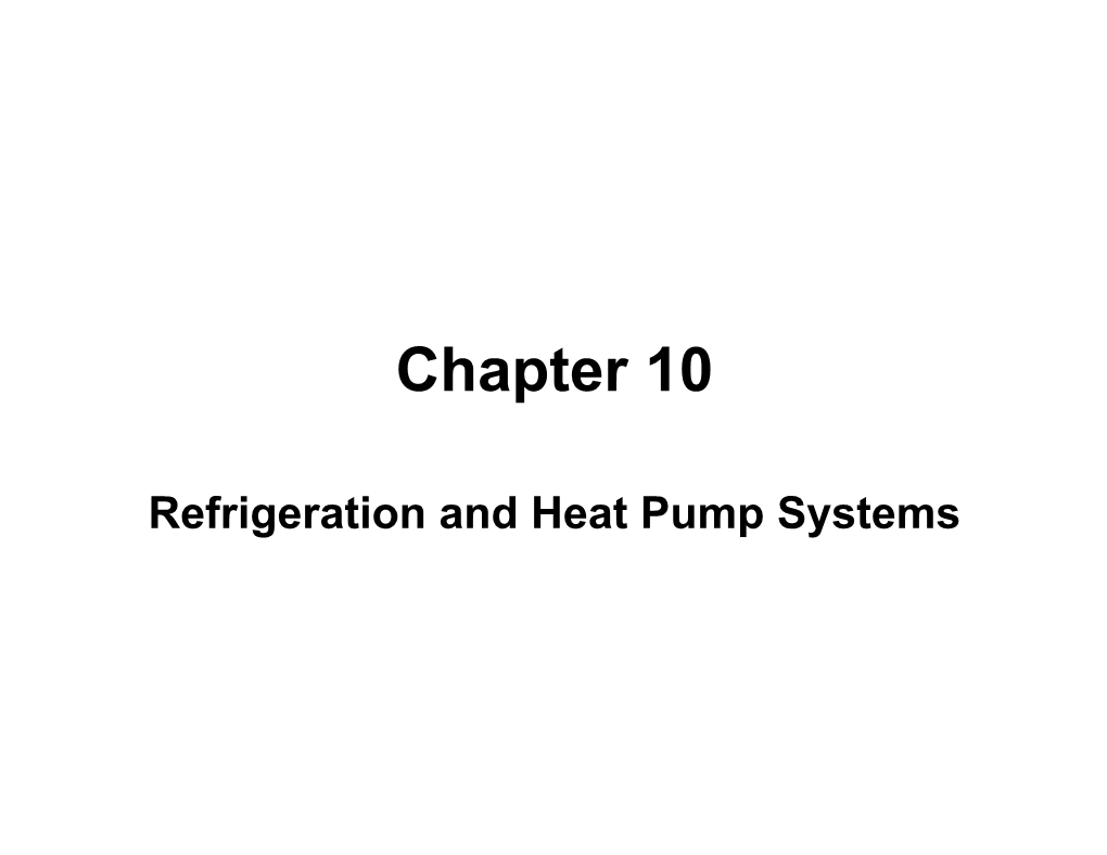 The Vapor-Compression Refrigeration Cycle