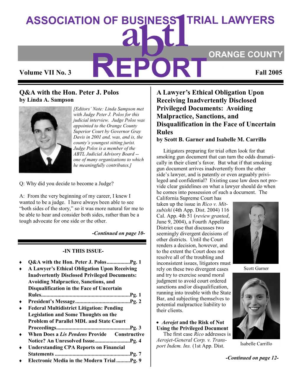 REPORT Fall 2005 Q&A with the Hon